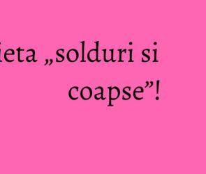 Dieta solduri si coapse