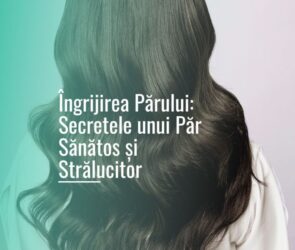 Ingrijirea parului