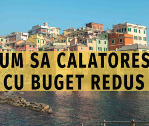 Cum sa calatoresti cu un buget redus
